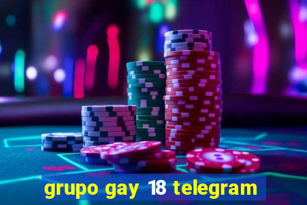 grupo gay 18 telegram